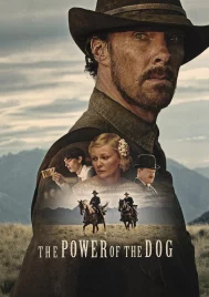 The Power of the Dog (2021) เดอะ พาวเวอร์ ออฟ เดอะ ด็อก