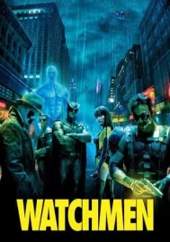 Watchmen (2009) ศึกซูเปอร์ฮีโร่พันธุ์มหากาฬ