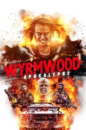 Wyrmwood Apocalypse (2021)