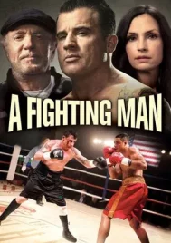 A Fighting Man (2014) เลือดนักชก