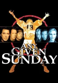 Any Given Sunday (1999) เอนี่ กิฟเว่น ซันเดย์ ขบวนแกร่งประจัญบาน