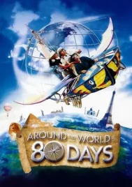 Around The World In 80 Days (2004) 80 วัน จารกรรมฟัดข้ามโลก