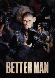 Better Man (2024)