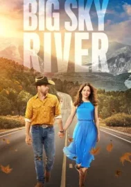 Big Sky River (2022)