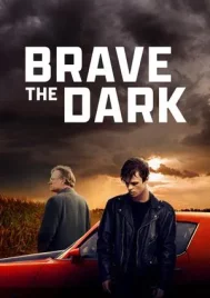 Brave the Dark (2025)