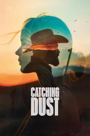 Catching Dust (2023)