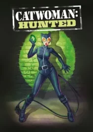 Catwoman Hunted (2022)