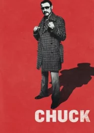 Chuck (2016) สุภาพบุรุษหยุดสังเวียน