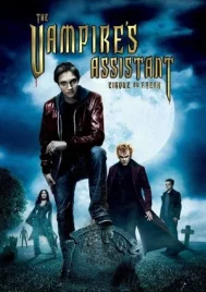 Cirque du Freak The Vampires Assistant (2009) ผจญโลกแวมไพร์มรณะ