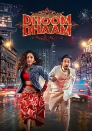 Dhoom Dhaam (2025) บ่าวสาวชื่นชุลมุน