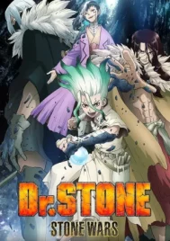 Dr. Stone Season 2 (2021) ดร.สโตน ซีซั่น 2 EP.1-11 (จบ)