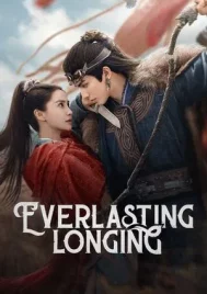 Everlasting Longing (2025) ปรารถนาสองฟากฟ้า EP.1-30 (ยังไม่จบ)