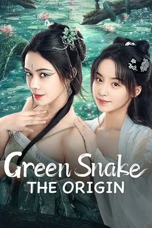 Green Snake The Origin (2025) กำเนิดตำนานงูเขียว