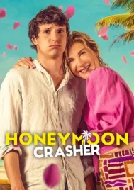 Honeymoon Crasher (2025) ตัวป่วนฮันนีมูน