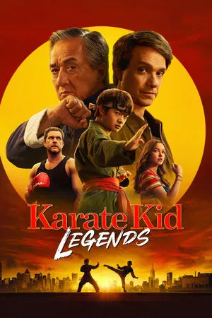 Karate Kid Legends (2025) คาราเต้ คิด ผนึกพลังตำนานนักสู้