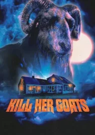 Kill Her Goats (2023) คิล เฮอ โกสด์