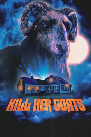 Kill Her Goats (2023) คิล เฮอ โกสด์