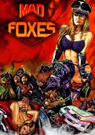 Mad Foxes (1981)