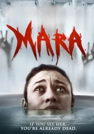 Mara (2018) ตื่นไหลตาย