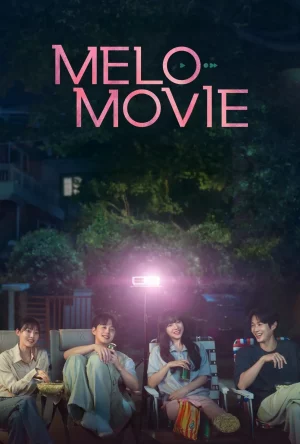 Melo Movie (2025) หัวใจตึกตัก หนังรักใจฟู EP.1-10 (จบ)