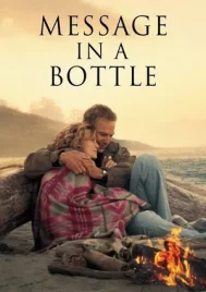 Message in a Bottle (1999) ความรักฝากมาไกล หมื่นไมล์ก็ไม่แคร์