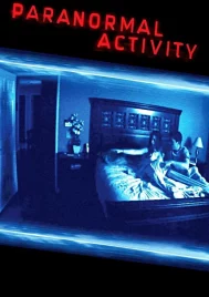 Paranormal Activity (2007) เรียลลิตี้ ขนหัวลุก