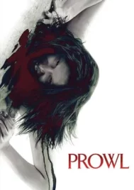 Prowl (2010) มิติสยอง 7 ป่าช้า ล่านรก กลางป่าลึก