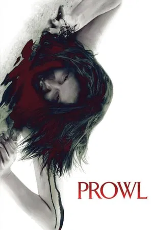 Prowl (2010) มิติสยอง 7 ป่าช้า ล่านรก กลางป่าลึก