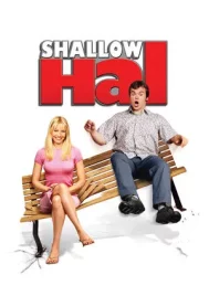 Shallow Hal (2001) รักแท้ ไม่อ้วนเอาเท่าไร