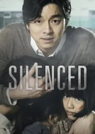 Silenced (2011) เสียงจากหัวใจ..ที่ไม่มีใครได้ยิน