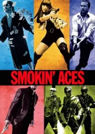 Smoking Aces (2006) ดวลเดือด ล้างเลือดมาเฟีย