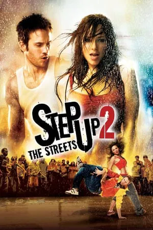 Step Up 2 The Streets (2008) สเต็ปโดนใจ หัวใจโดนเธอ 2