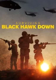 Surviving Black Hawk Down (2025) ฝ่าสมรภูมิแบล็ค ฮอว์ค ดาวน์ EP.1-3 (จบ)