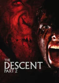 The Descent Part 2 (2009) หวีดมฤตยูขย้ำโลก 2