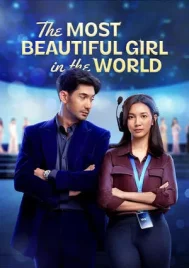 The Most Beautiful Girl in the World (2025) ผู้หญิงที่สวยที่สุดในโลก