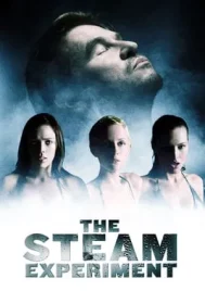 The Steam Experiment (2009) ทฤษฎีนรกฆ่าทั้งเป็น