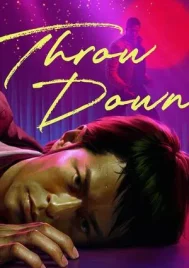 Throw Down (2004) คนจริง คู่ใหญ่