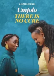 Umjolo There Is No Cure (2025) ไม่มีทางรักษา