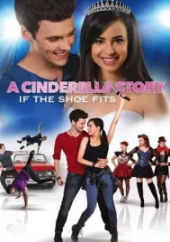 A Cinderella Story If the Shoe Fits (2016) นางสาวซินเดอเรลล่า