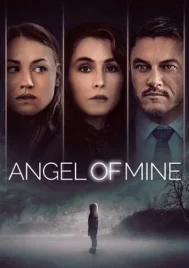 Angel of Mine (2019) นางฟ้าเป็นของฉัน