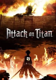 Attack on Titan Season 1 (2013) ผ่าพิภพไททัน ซีซั่น 1 EP.1-25 (จบ)