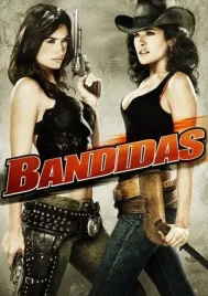 Bandidas (2006) บุษบามหาโจร