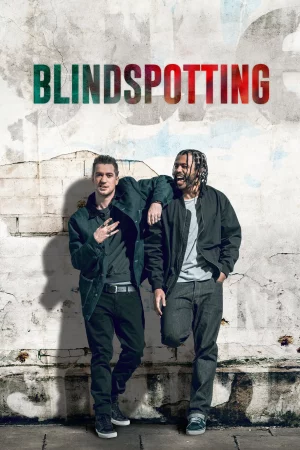 Blindspotting (2018) ที่นี่ ประเทศไหน