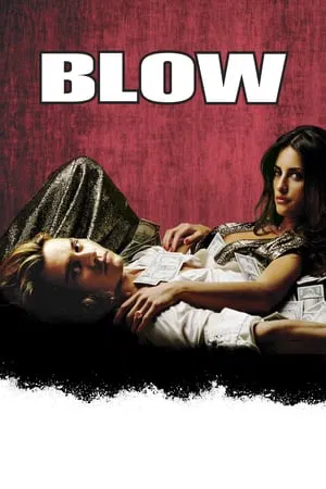 Blow (2001) โบลว์