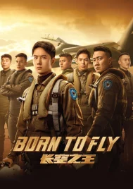 Born to Fly (2023) ปฏิบัติการเจ้าเวหา