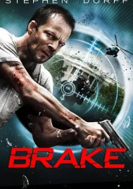 Brake (2012) ขีดเส้นตายเกมซ้อนเกม