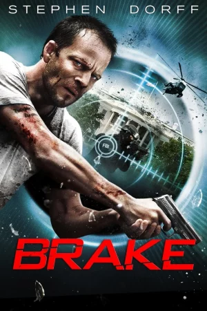 Brake (2012) ขีดเส้นตายเกมซ้อนเกม