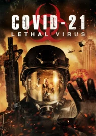 COVID-21 Lethal Virus (2021)