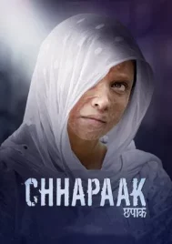 Chhapaak (2020) ผู้รอดชีวิต