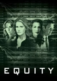 Equity (2016) เล่ห์ลึก หุ้น เงินตรา